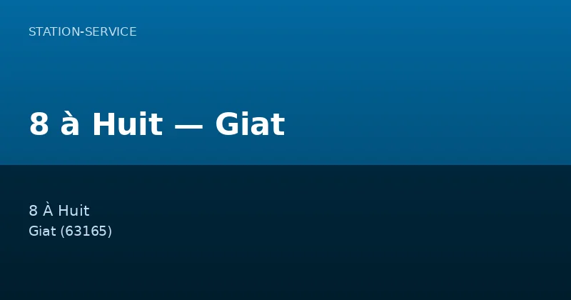 8 à Huit — Giat