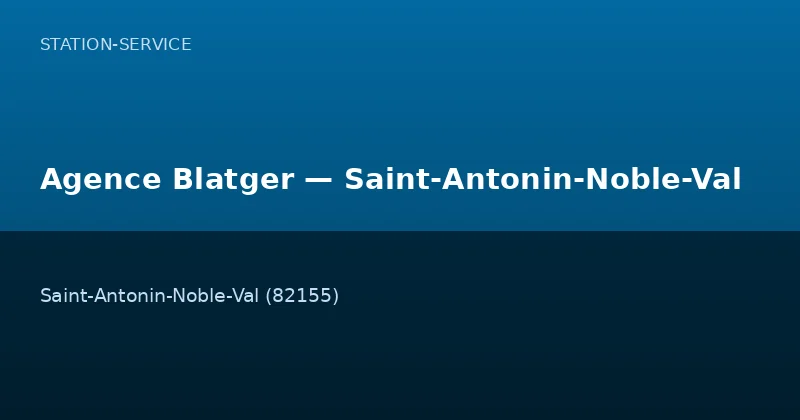 Agence Blatger — Saint-Antonin-Noble-Val