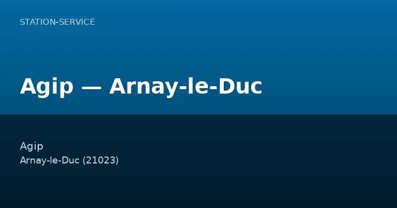 Agip — Arnay-le-Duc