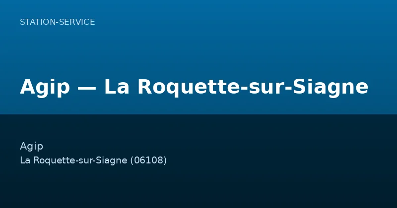 Agip — La Roquette-sur-Siagne