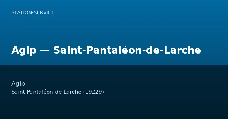 Agip — Saint-Pantaléon-de-Larche