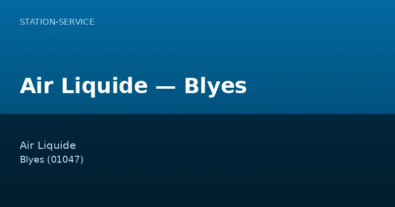 Air Liquide — Blyes