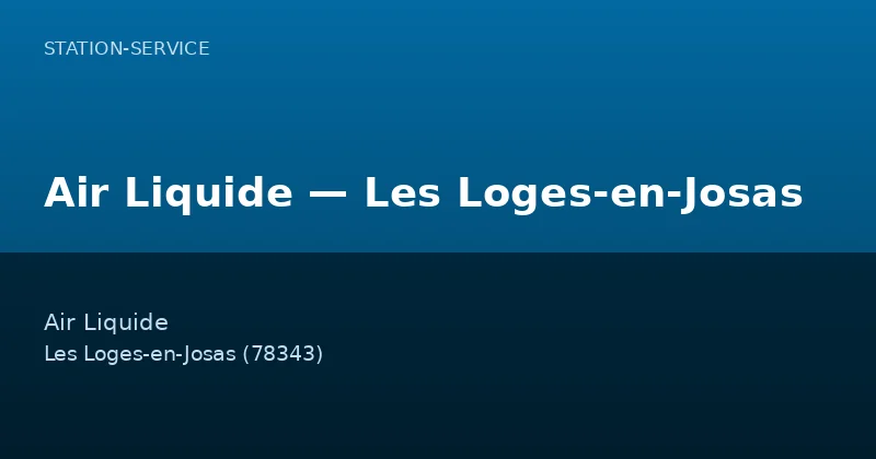 Air Liquide — Les Loges-en-Josas