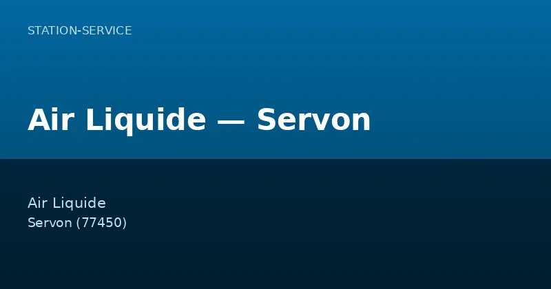 Air Liquide — Servon