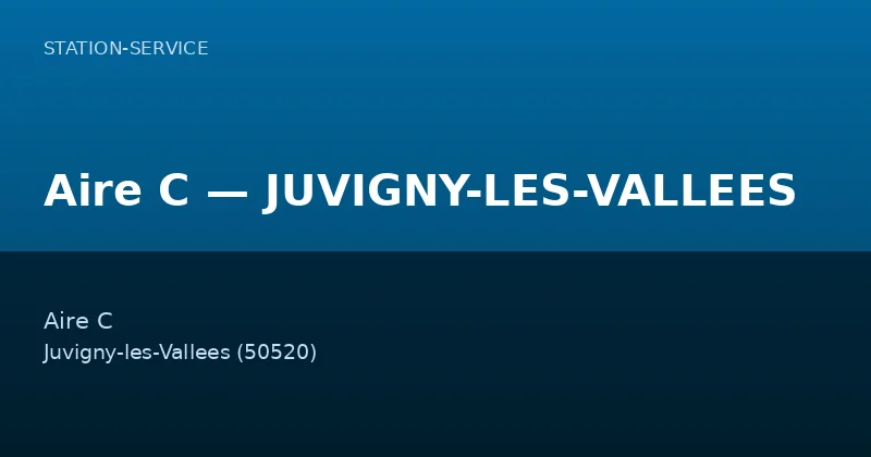 Aire C — JUVIGNY-LES-VALLEES
