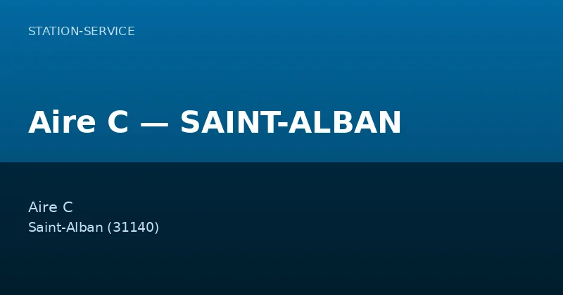 Aire C — SAINT-ALBAN