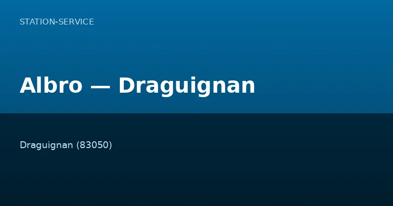 Albro — Draguignan