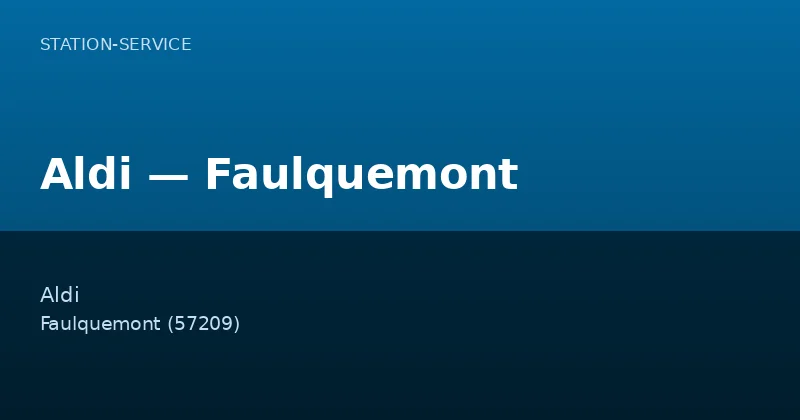 Aldi — Faulquemont