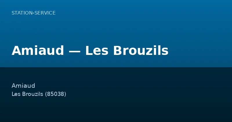 Amiaud — Les Brouzils