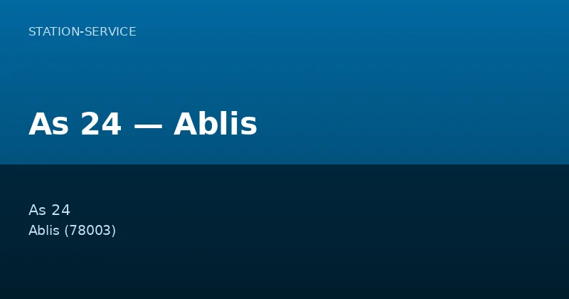 As 24 — Ablis
