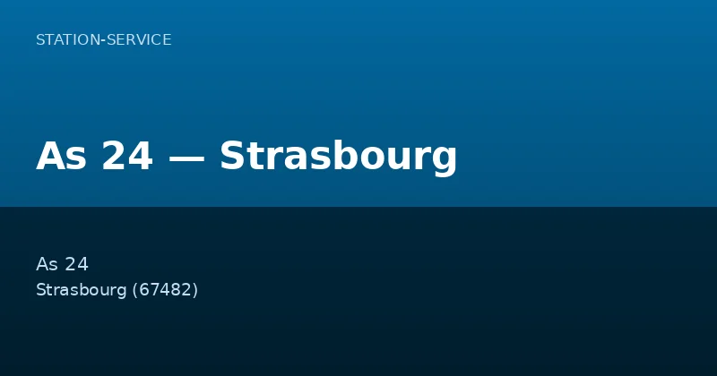 As 24 — Strasbourg