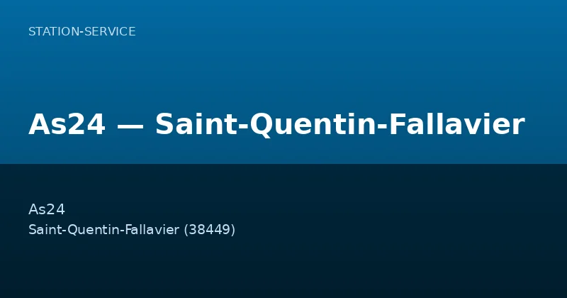 As24 — Saint-Quentin-Fallavier
