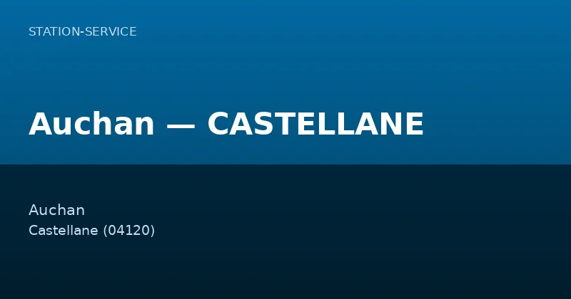 Auchan — CASTELLANE