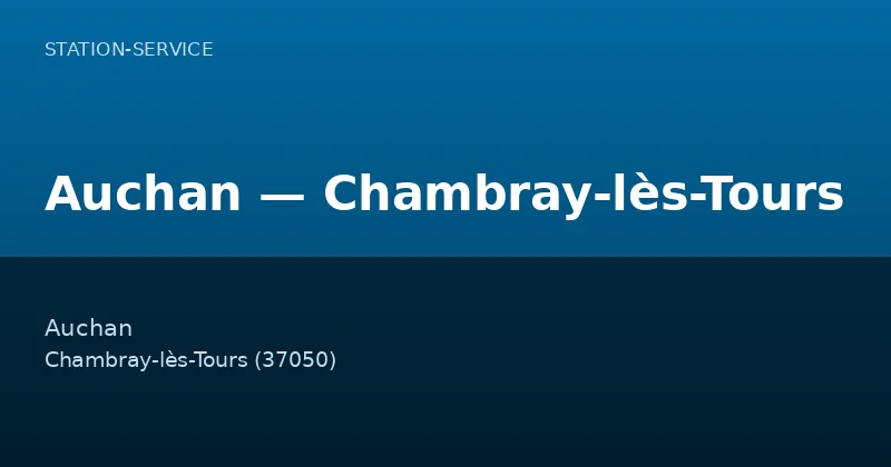 Auchan — Chambray-lès-Tours