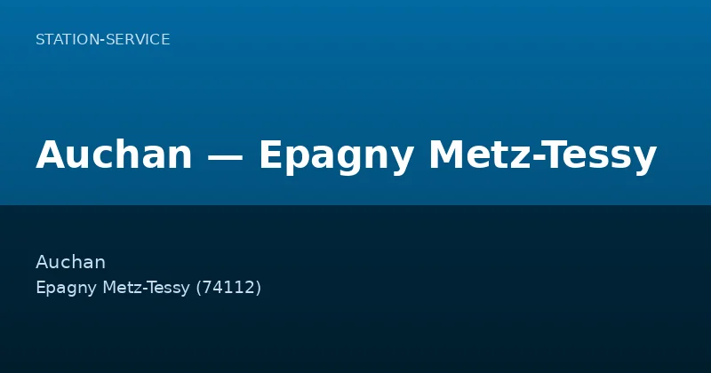 Auchan — Epagny Metz-Tessy
