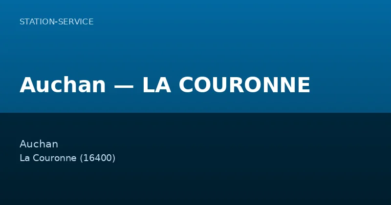 Auchan — LA COURONNE