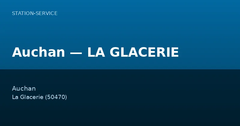 Auchan — LA GLACERIE