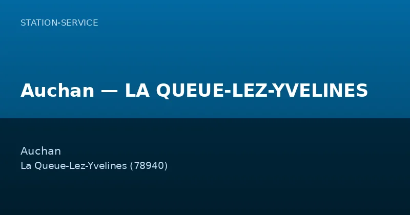 Auchan — LA QUEUE-LEZ-YVELINES