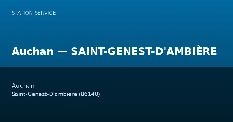 Auchan — SAINT-GENEST-D'AMBIÈRE