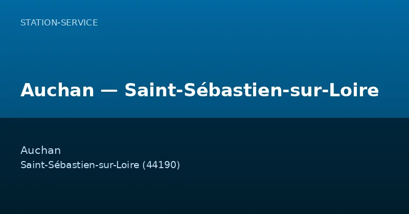Auchan — Saint-Sébastien-sur-Loire