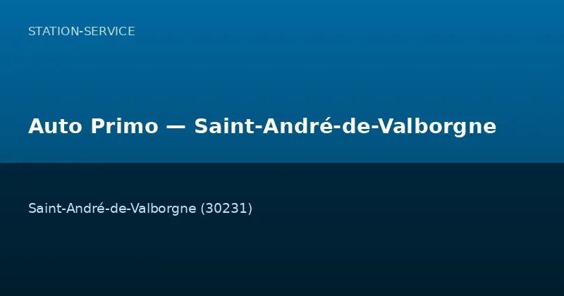 Auto Primo — Saint-André-de-Valborgne