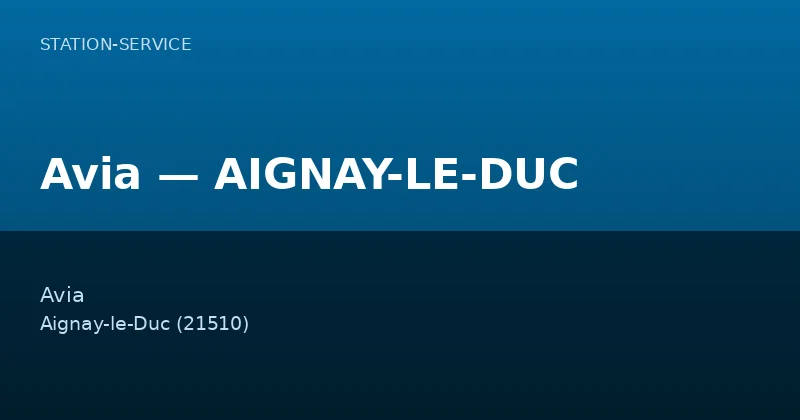 Avia — AIGNAY-LE-DUC
