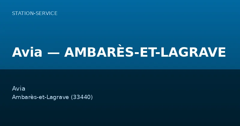 Avia — AMBARÈS-ET-LAGRAVE