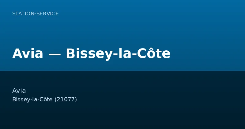 Avia — Bissey-la-Côte
