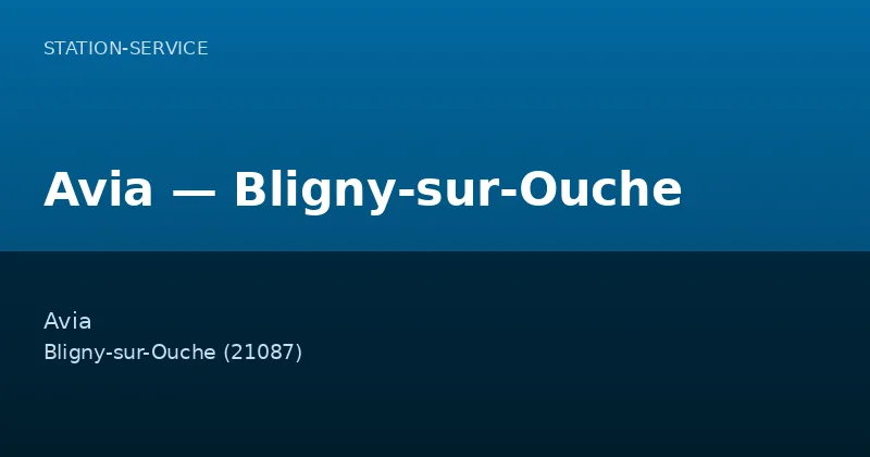 Avia — Bligny-sur-Ouche