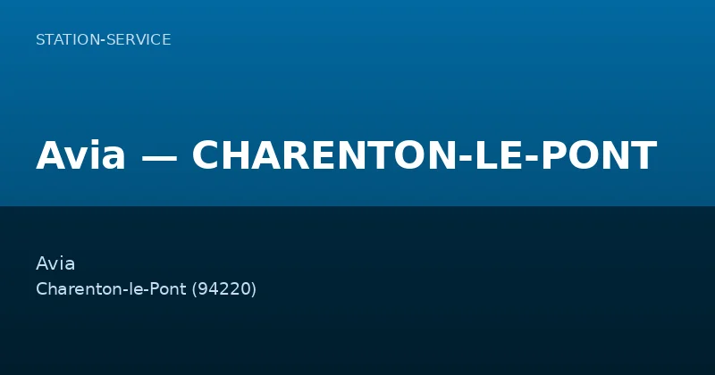 Avia — CHARENTON-LE-PONT