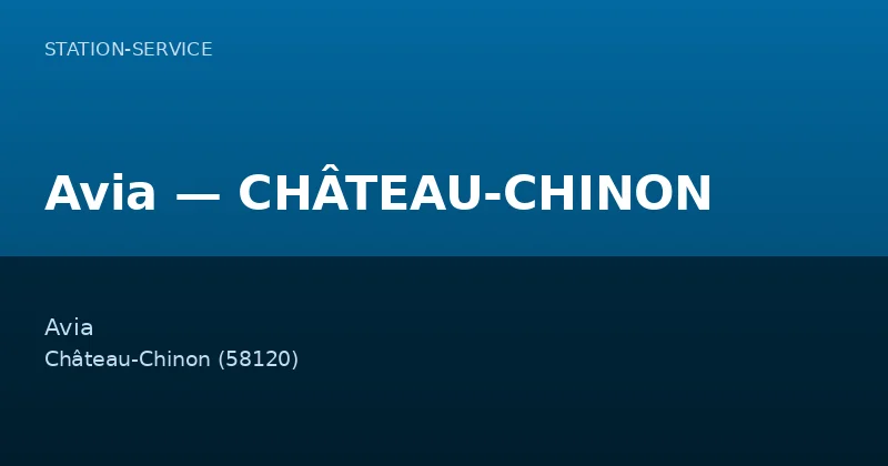 Avia — CHÂTEAU-CHINON