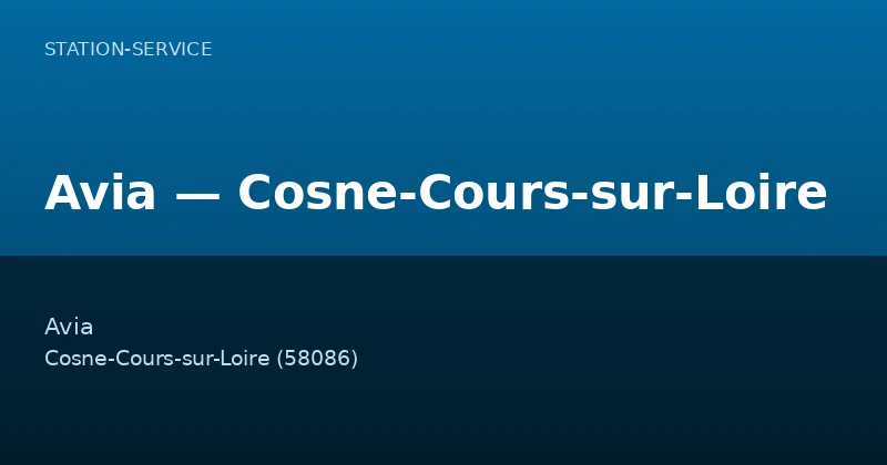 Avia — Cosne-Cours-sur-Loire