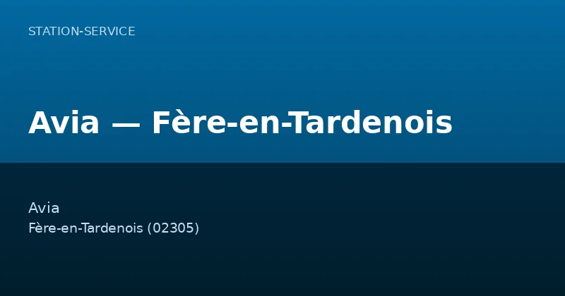 Avia — Fère-en-Tardenois