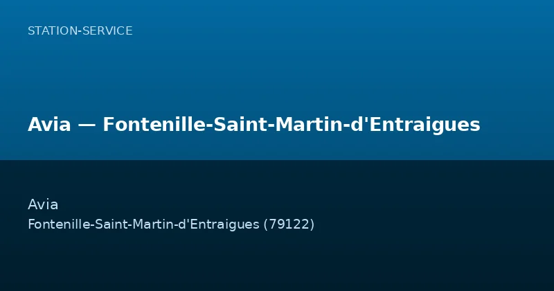 Avia — Fontenille-Saint-Martin-d'Entraigues