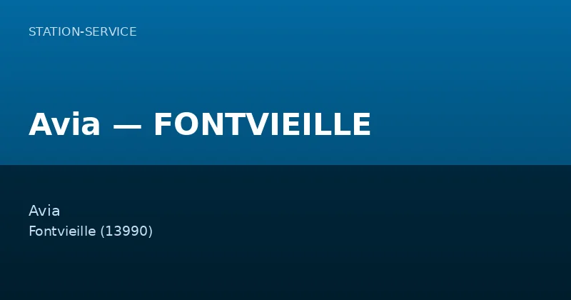 Avia — FONTVIEILLE