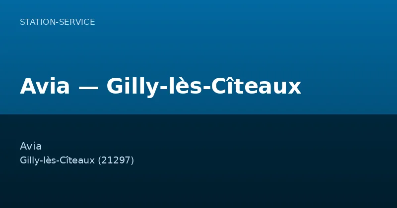 Avia — Gilly-lès-Cîteaux