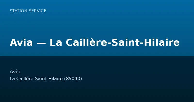 Avia — La Caillère-Saint-Hilaire