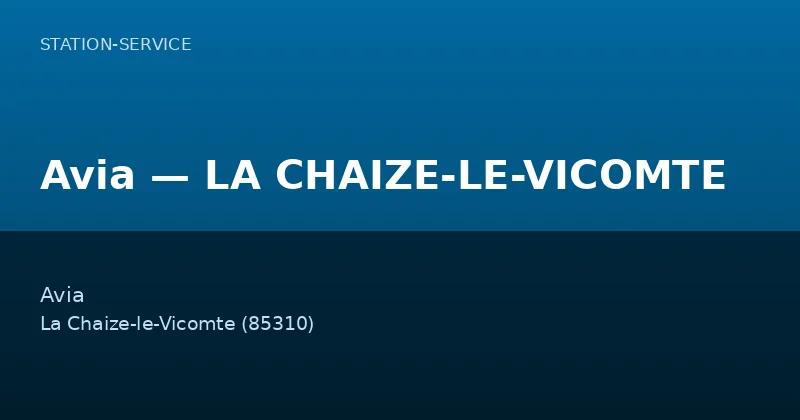 Avia — LA CHAIZE-LE-VICOMTE