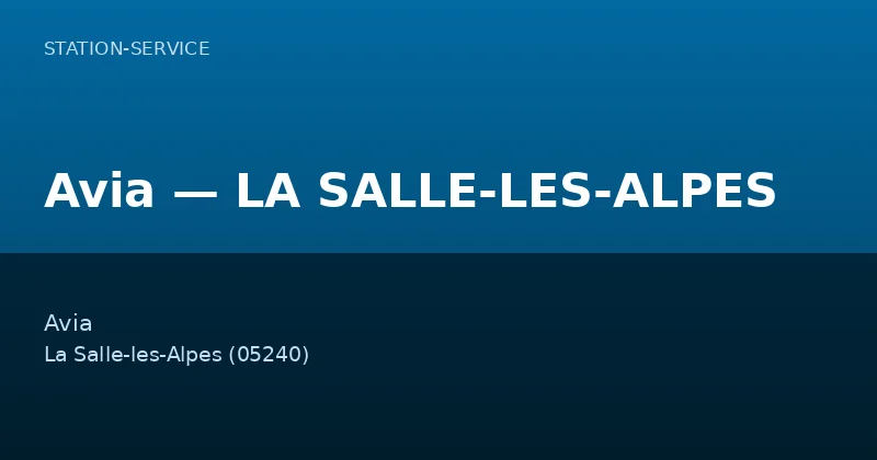 Avia — LA SALLE-LES-ALPES
