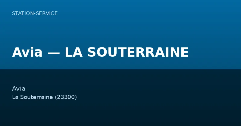 Avia — LA SOUTERRAINE
