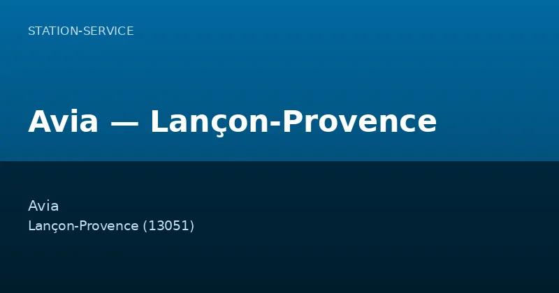 Avia — Lançon-Provence