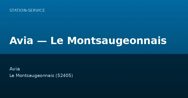 Avia — Le Montsaugeonnais
