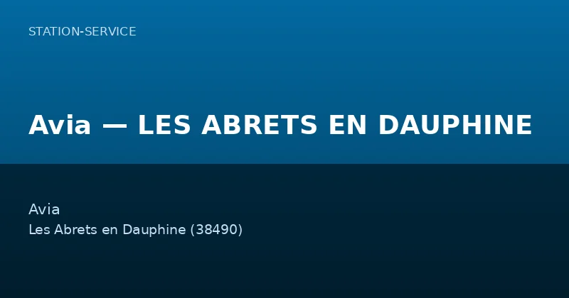 Avia — LES ABRETS EN DAUPHINE