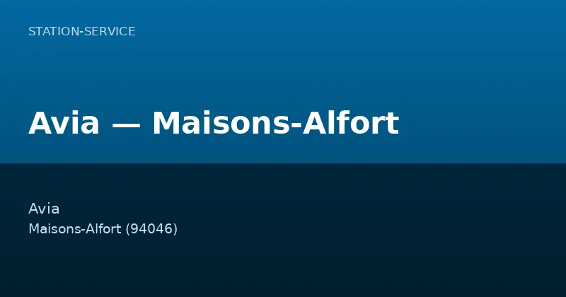 Avia — Maisons-Alfort