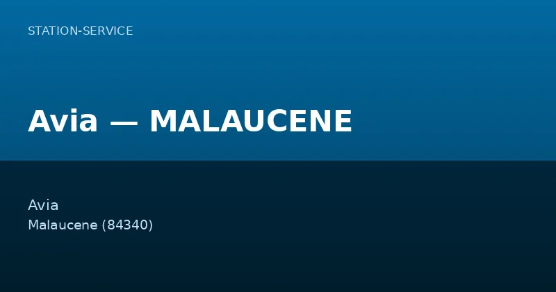 Avia — MALAUCENE