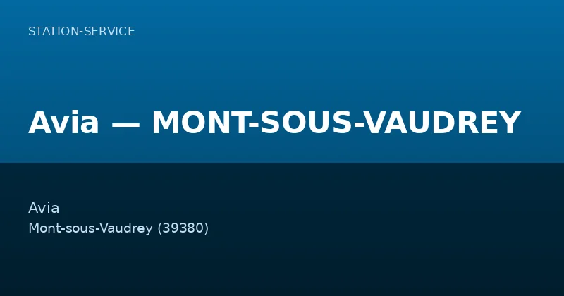 Avia — MONT-SOUS-VAUDREY