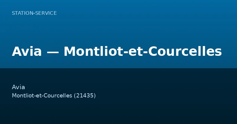 Avia — Montliot-et-Courcelles