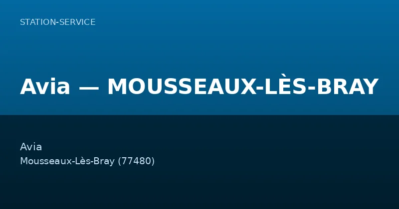Avia — MOUSSEAUX-LÈS-BRAY
