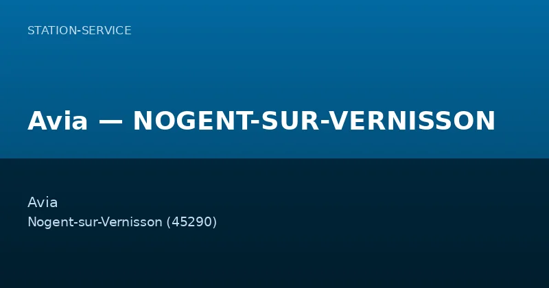 Avia — NOGENT-SUR-VERNISSON