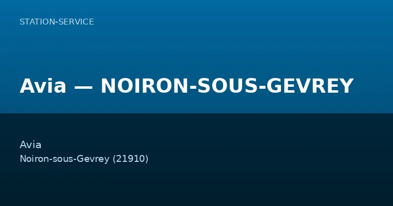 Avia — NOIRON-SOUS-GEVREY